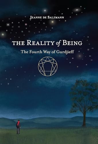 The Reality of Being: The Fourth Way of Gurdjieff von Shambhala Publications
