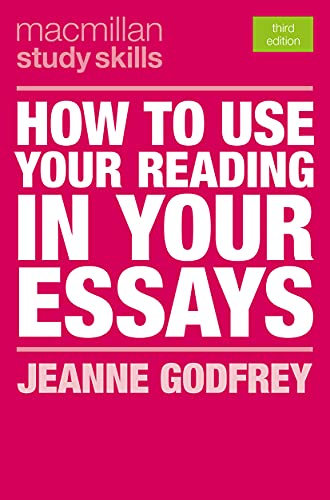 How to Use Your Reading in Your Essays (Bloomsbury Study Skills) von Red Globe Press