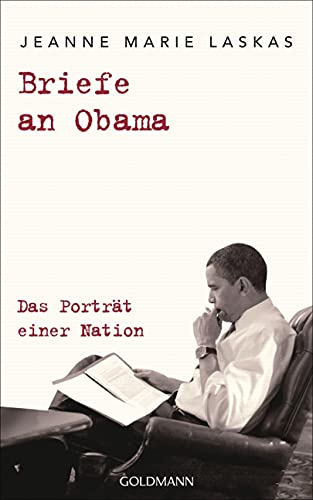 Briefe an Obama: Das Porträt einer Nation