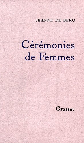 Cérémonies de femmes von GRASSET