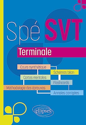 Spé SVT - Terminale: Cours synthétique et visuel avec flashcards et annales corrigées von ELLIPSES