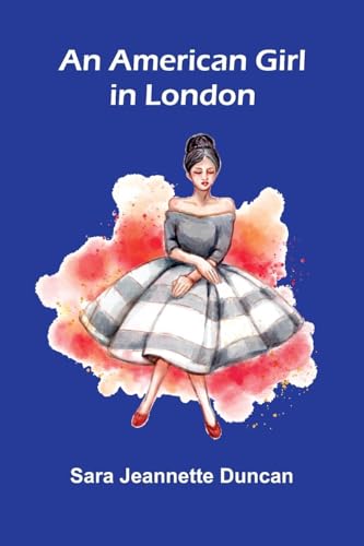 An American Girl in London von Alpha Edition