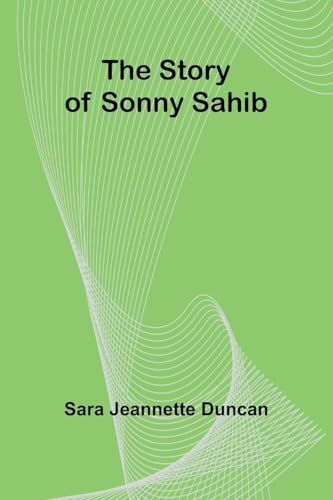 The Story of Sonny Sahib