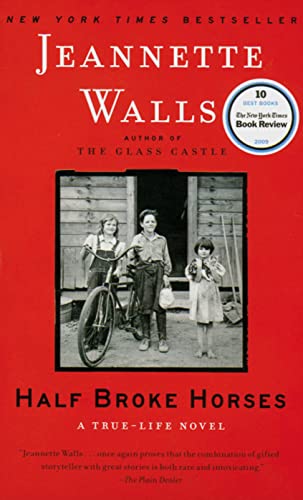 Half Broke Horses: A True-Life Novel (inkl. Vokabelbeilage) von Klett Sprachen GmbH