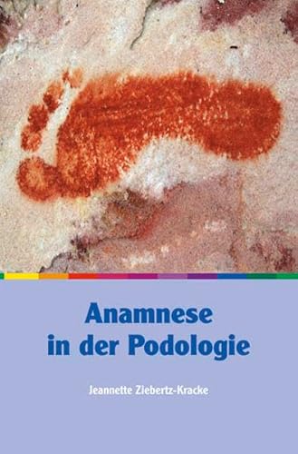 Anamnese in der Podologie