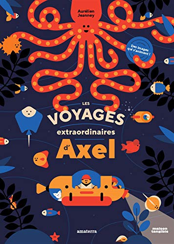 Les voyages extraordinaires d'Axel Les voyages extraordinaires d'Axel von AMATERRA