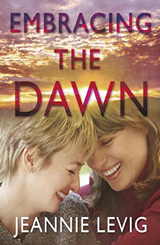 Embracing the Dawn von Bold Strokes Books