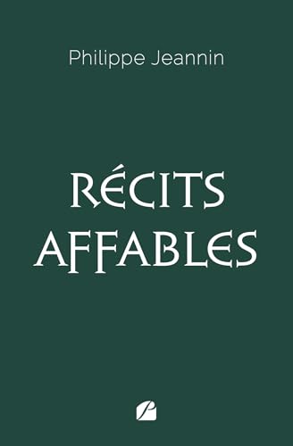 Récits affables von Les Éditions du Panthéon