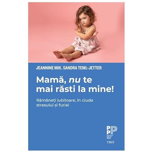 Mama, Nu Te Mai Rasti La Mine! von Trei