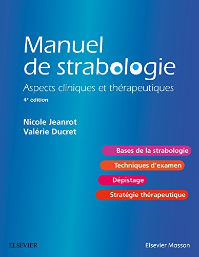 Manuel De Strabologie: Aspects Cliniques Et Thérapeutiques von Elsevier Masson