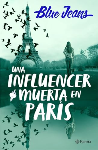 Una influencer muerta en Paris (Planeta) von PLANETA