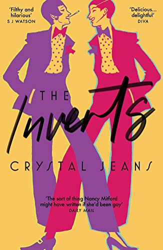 The Inverts: Hilarious LGBTQ debut fiction for fans of Kate Davies and Jeanette Winterson