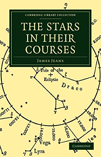 The Stars in Their Courses (Cambridge Library Collection) von Cambridge University Press