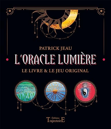 L'Oracle Lumière - Coffret: Le jeu original de 52 cartes et un livre von TRAJECTOIRE