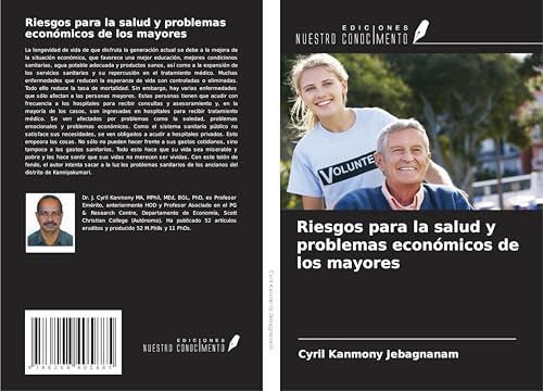 Riesgos para la salud y problemas económicos de los mayores von Ediciones Nuestro Conocimiento