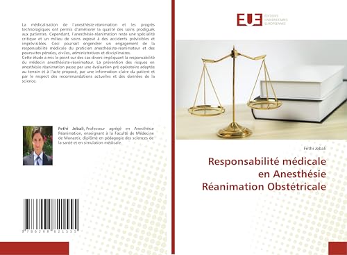 Responsabilité médicale en Anesthésie Réanimation Obstétricale: DE von Éditions universitaires européennes