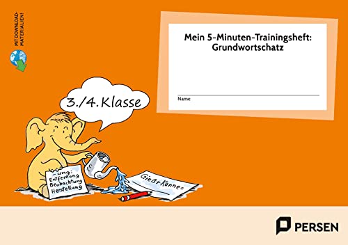 Mein 5-Min-Trainingsheft: Grundwortschatz - Kl.3/4: (3. und 4. Klasse) (Das Bergedorfer 5-Minuten-Training)