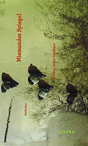 Niemandes Spiegel: Gedichte (bulgarisch-deutsch)