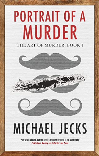 Portrait of a Murder (Art of Murder, 1)