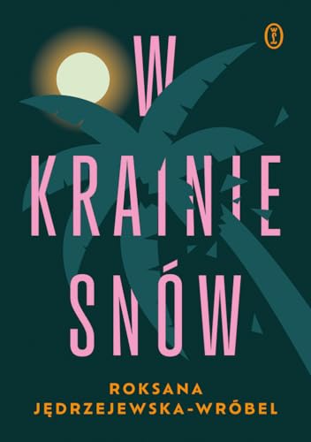 W krainie snów von Literackie