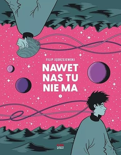 Nawet nas tu nie ma Nawet nas tu nie ma von Kultura gniewu