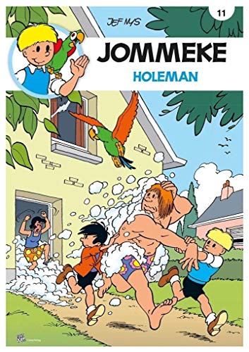 JOMMEKE: 11 Holeman JOMMEKE: 11 Holeman