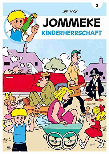 JOMMEKE: 03 Kinderherrschaft JOMMEKE: 03 Kinderherrschaft