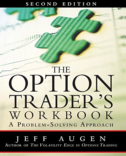 Option Trader's Workbook, The: A Problem-Solving Approach: A Problem-Solving Approach (2nd Edition) von FT Press
