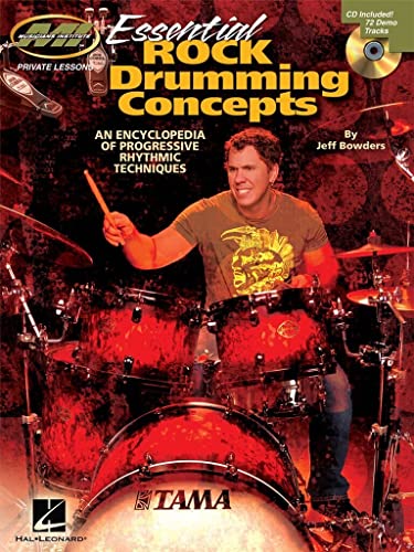 Essential Rock Drumming Concepts: An Encyclopedia Of Progressive Rhythmic Techniques: Noten, CD für Schlagzeug (Musicians Institute Master Class)