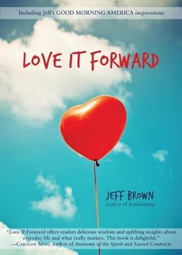 Love it Forward Love it Forward