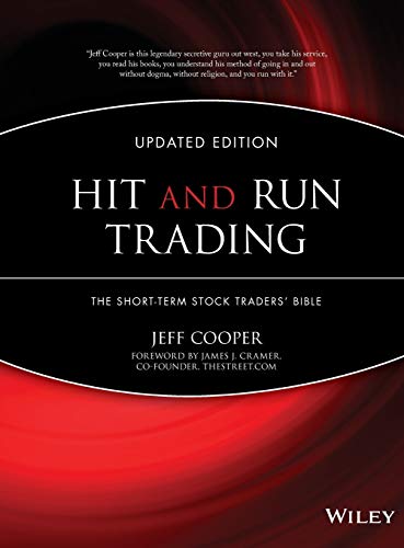 Hit and Run Trading: The Short-Term Stock Traders' Bible (Wiley Trading) von Wiley