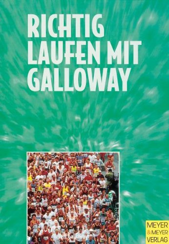 Richtig laufen mit Galloway: Athleten und Trainer der Welt