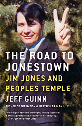 The Road to Jonestown: Jim Jones and Peoples Temple von Simon & Schuster