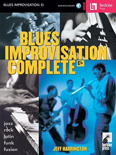 BLUES IMPROVISATION COMPLETE Eb: Noten, CD für Instrument(e) in es (Berklee Press Workshop) von Berklee Press Publications