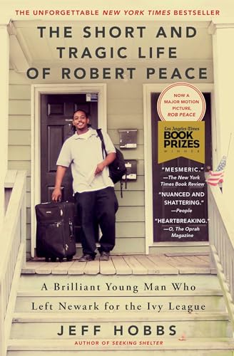 The Short and Tragic Life of Robert Peace: A Brilliant Young Man Who Left Newark for the Ivy League von Scribner Book Company