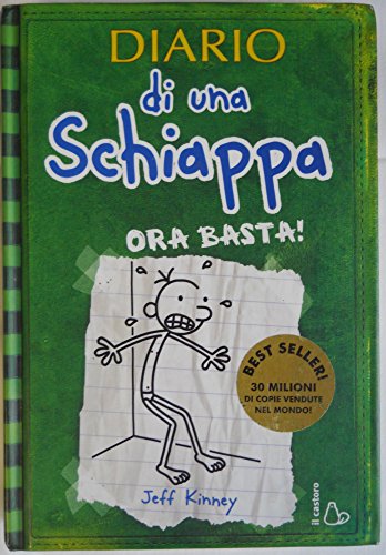 Diario di una schiappa. Ora basta! (Il Castoro bambini)