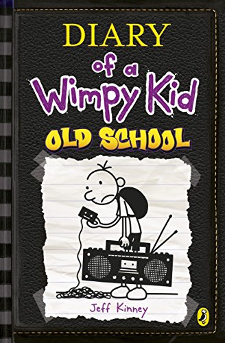 Diary of a Wimpy Kid: Old School (Book 10) (Diary of a Wimpy Kid, 10)