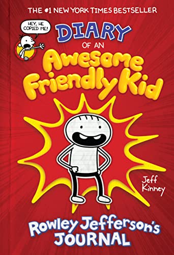 Diary of an Awesome Friendly Kid: Rowley Jefferson's Journal Diary of an Awesome Friendly Kid: Rowley Jefferson's Journal