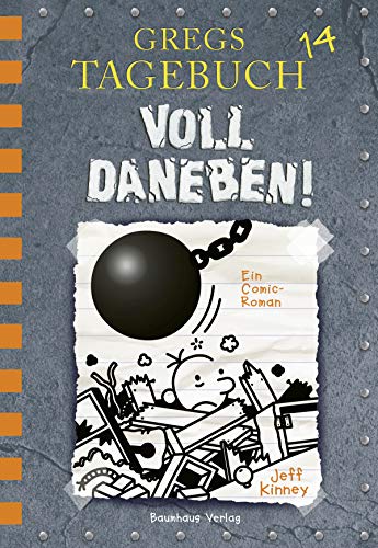 Gregs Tagebuch 14 - Voll daneben!: Ein Comic-Roman