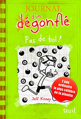 Journal d'un dégonflé, Tome 8 : Pas de bol !