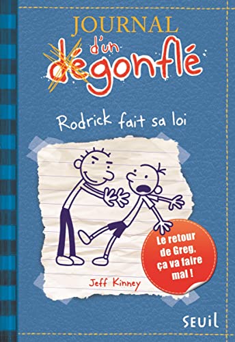 Journal d'un Dégonflé - Rodrick fait sa loi: Journal d'un dégonflé, tome 2 (JOURNAL DUN DEGONFLE)