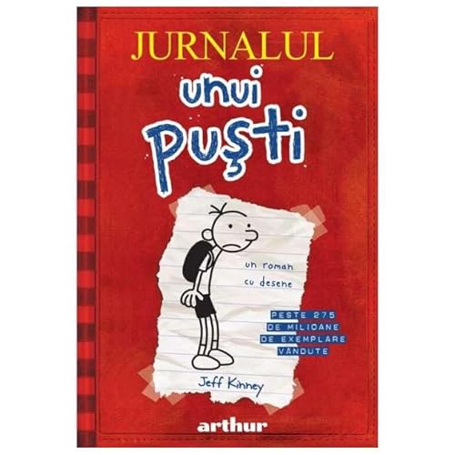 Jurnalul Unui Pusti, Vol. 1 von Arthur