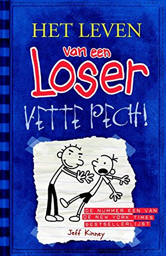 Vette pech! (Het leven van een loser, Band 2) von VBK Media
