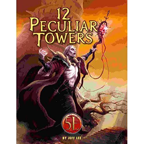12 Peculiar Towers for 5th Edition von Kobold Press