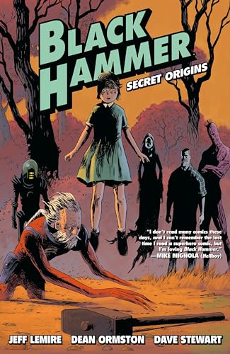 Black Hammer Volume 1: Secret Origins: Secret Origins