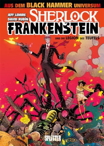 Black Hammer: Sherlock Frankenstein & die Legion des Teufels von Splitter Verlag