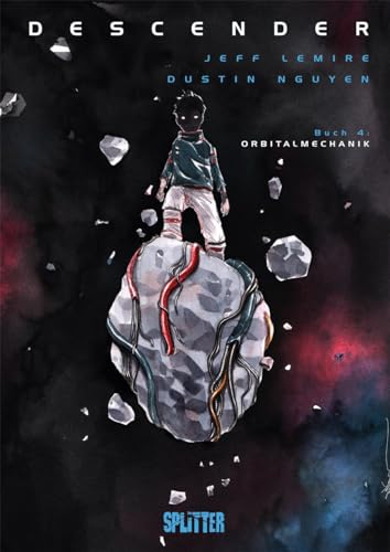 Descender. Band 4: Orbitalmechanik von Splitter Verlag