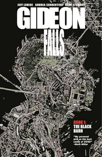 Gideon Falls Volume 1: The Black Barn (GIDEON FALLS TP)