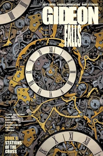 Gideon Falls Volume 3: Stations of the Cross (GIDEON FALLS TP) Gideon Falls Volume 3: Stations of the Cross (GIDEON FALLS TP)