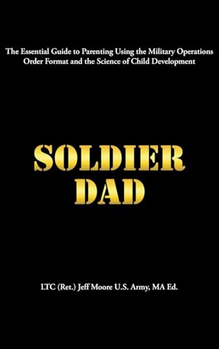 Soldier Dad von Page Publishing